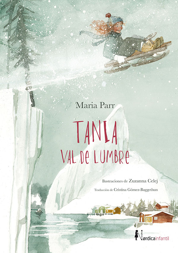 Tania Val de Lumbre - Libro - Infantil - nordicalibros.com