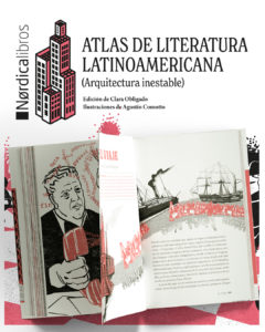 Atlas de literatura latinoamericana - Nórdica Libros