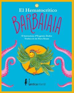 Barbaiaia - El Hematocrítico - Nórdica Infantil