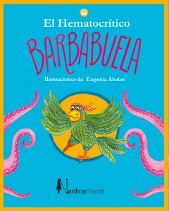 Barbabuela - El Hematocrítico - Nórdica Infantil
